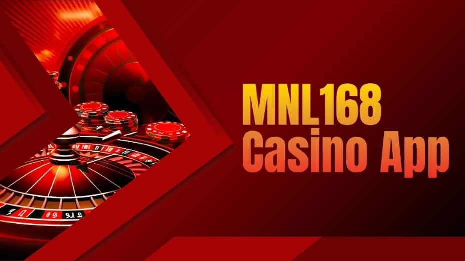 MNL168 Casino App Download Guide