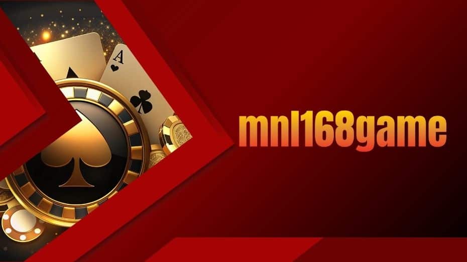 MNL168 Casino Best Online Casino Hub in the Philippines